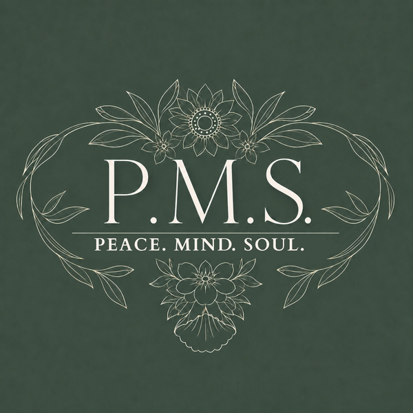 P.M.S (Peace Mind & Soul) 